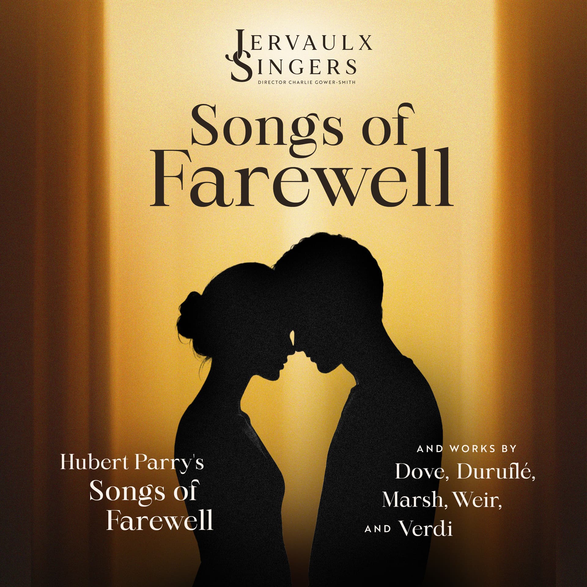 Jervaulx Singers: Songs of Farewell