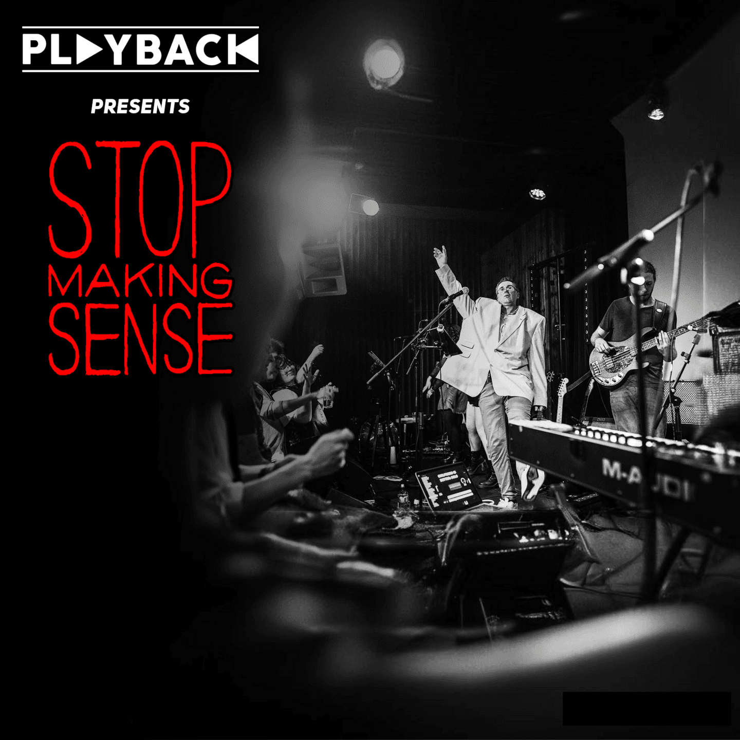 Playback Presents: Stop Making Sense