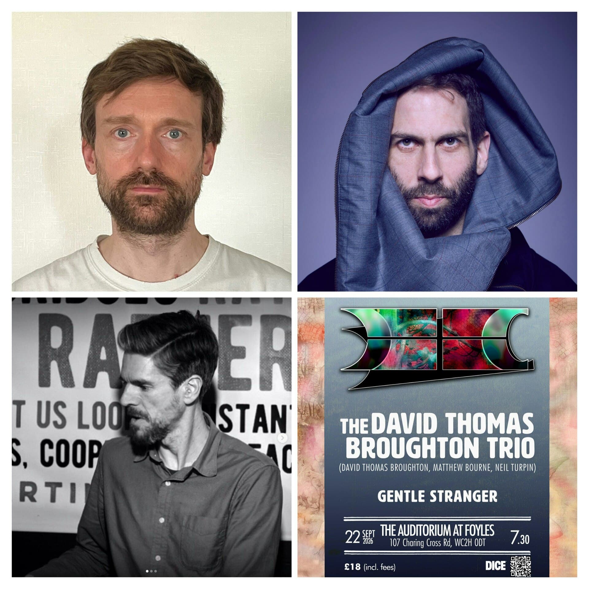 The David Thomas Broughton Trio (david Thomas Broughton, Matthew Bourne, Neil Turpin) + Gentle Stranger