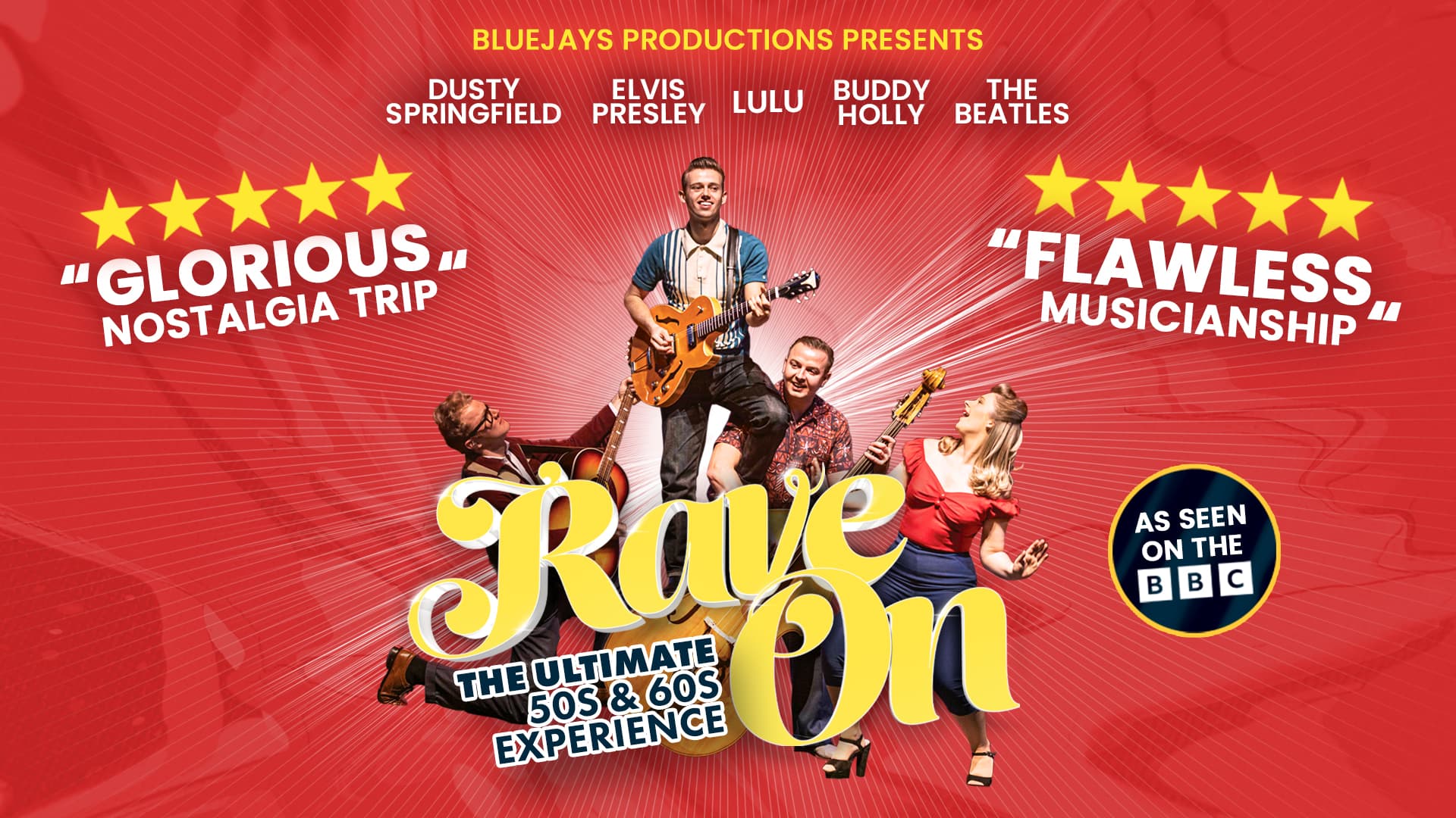 Rave On - The Ultimate 50s and 60s Experience