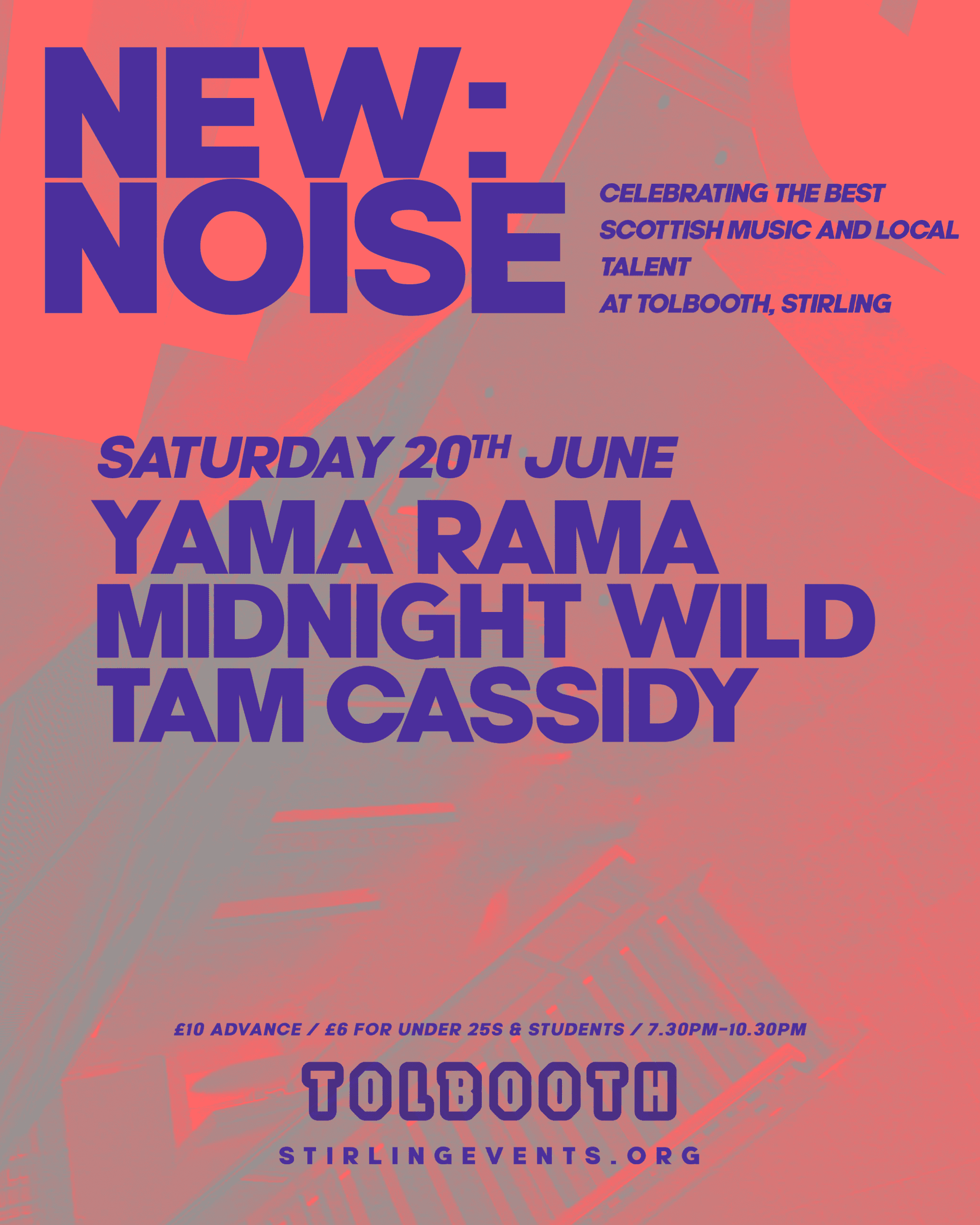 New:noise - Yama Rama + Midnight Wild + Tam Cassidy