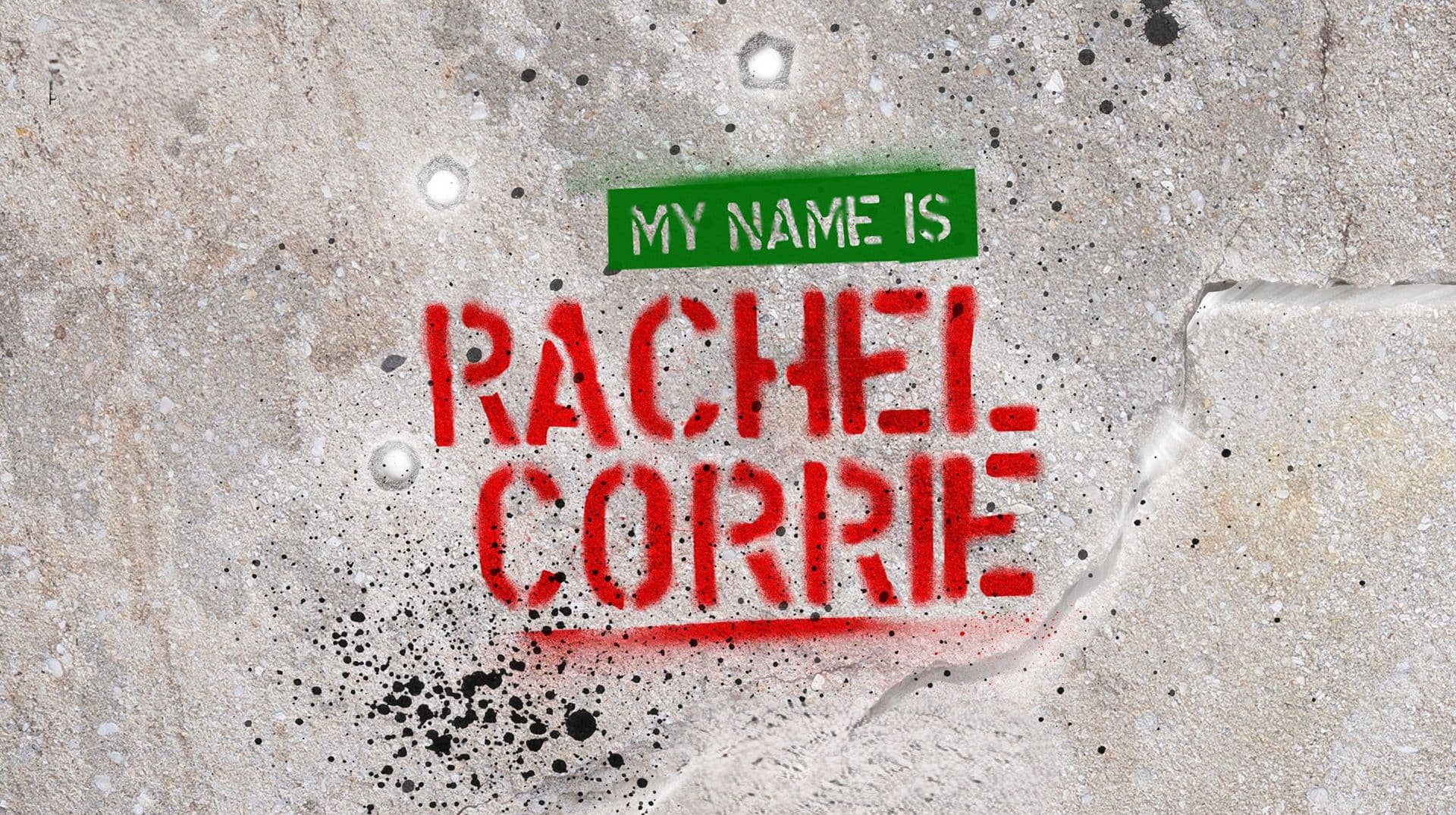 My Name is Rachel Corrie