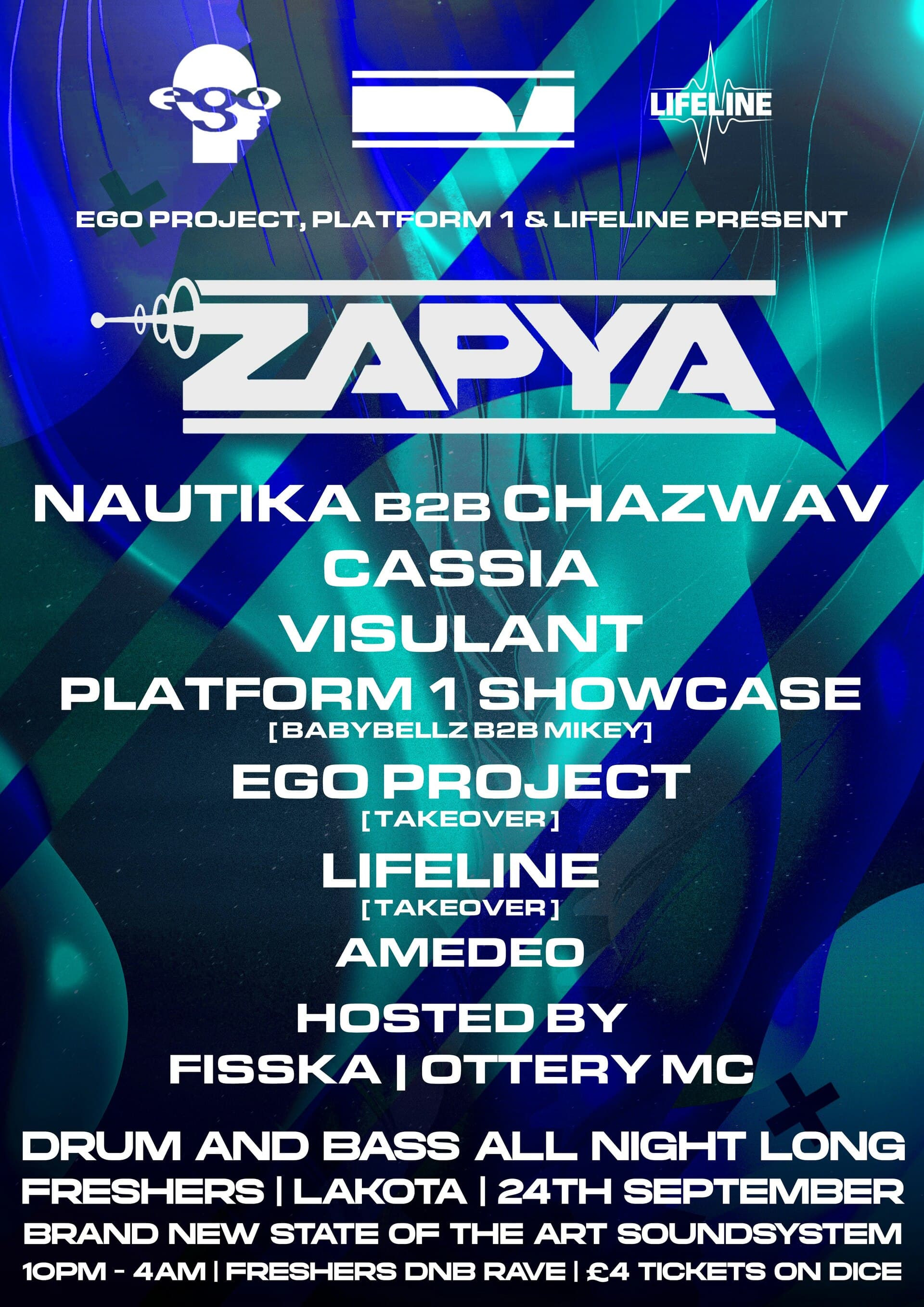 Ego Project, Platform 1 & Lifeline Presents: Zapya, Nautika + Support