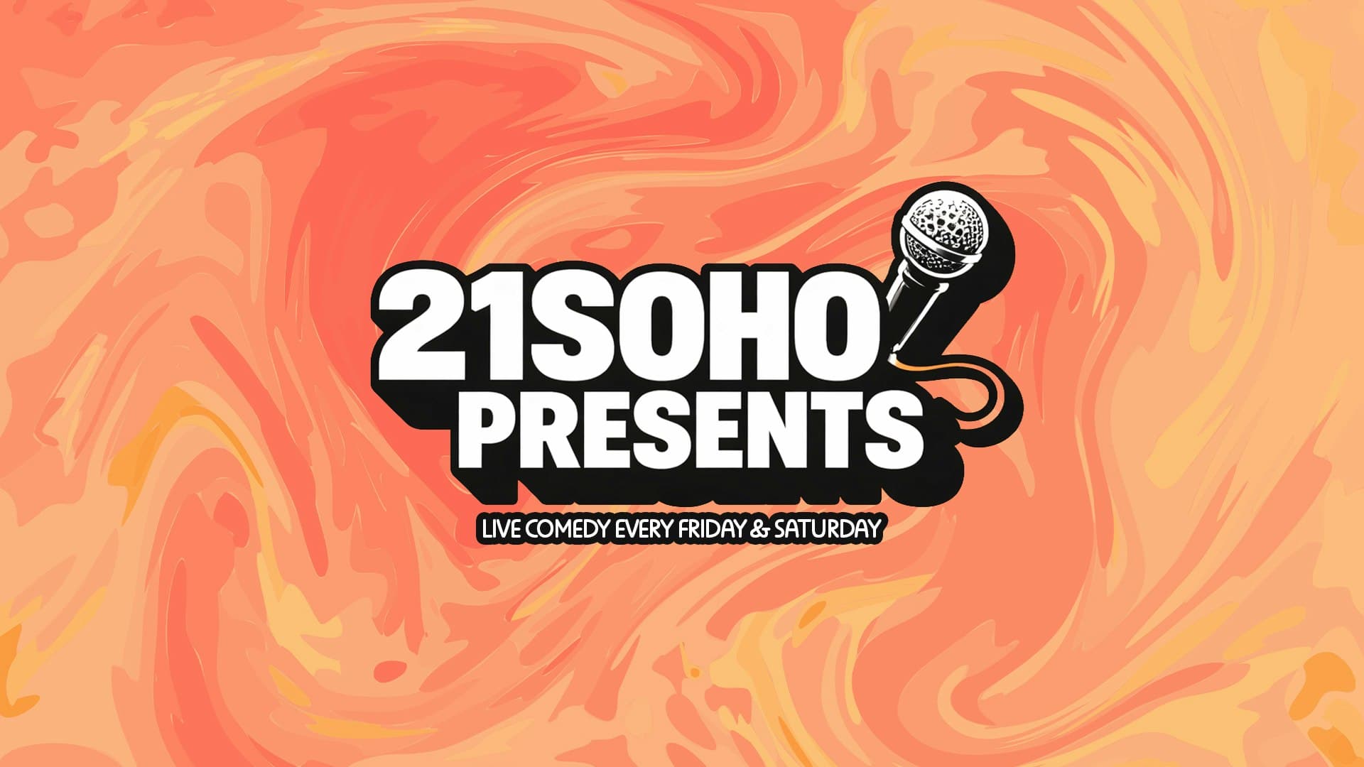 21soho Presents: Saturday Afternoon Live Comedy