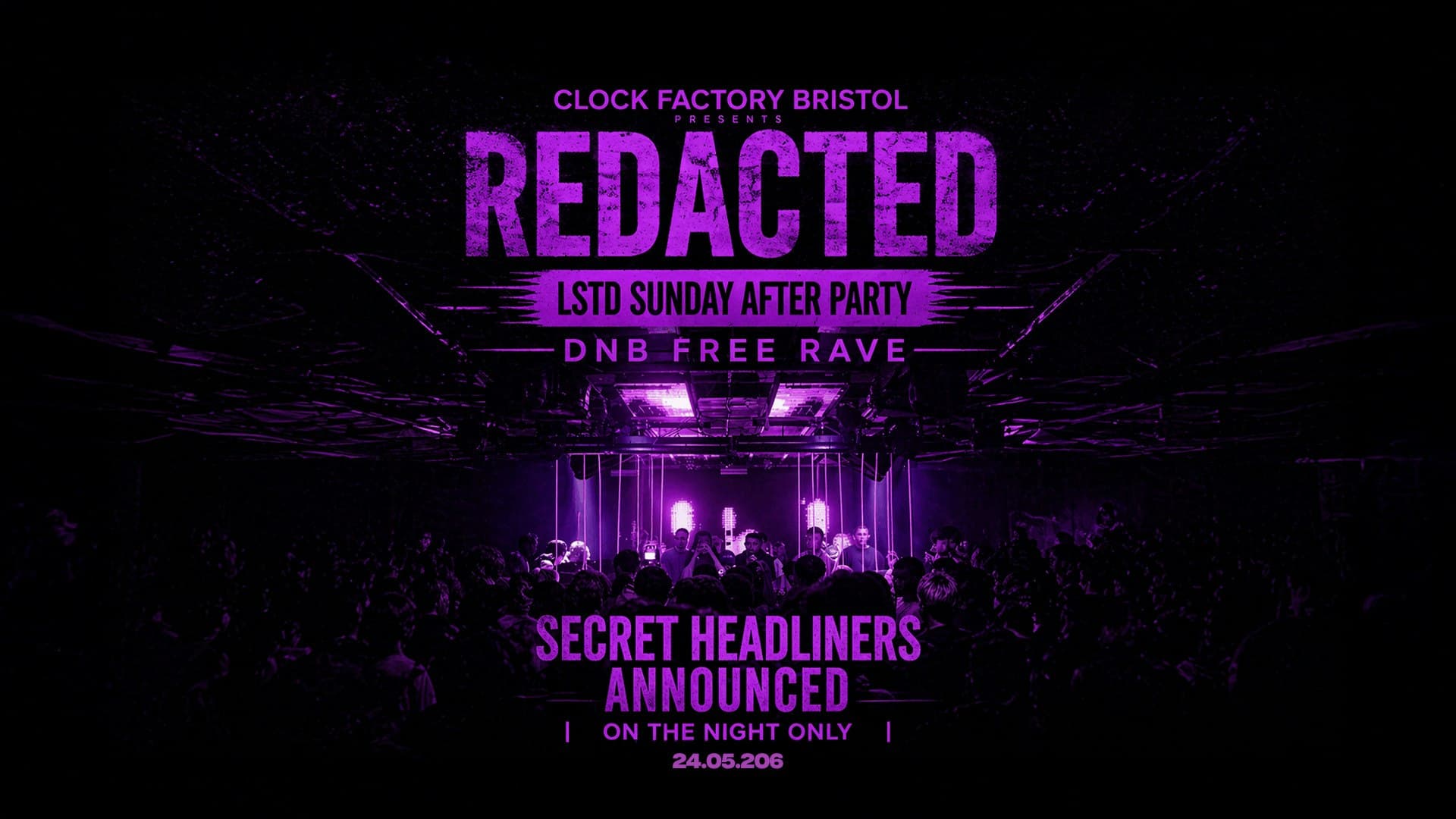 Redacted: DNB Free Rave LSTD Sunday Afterparty