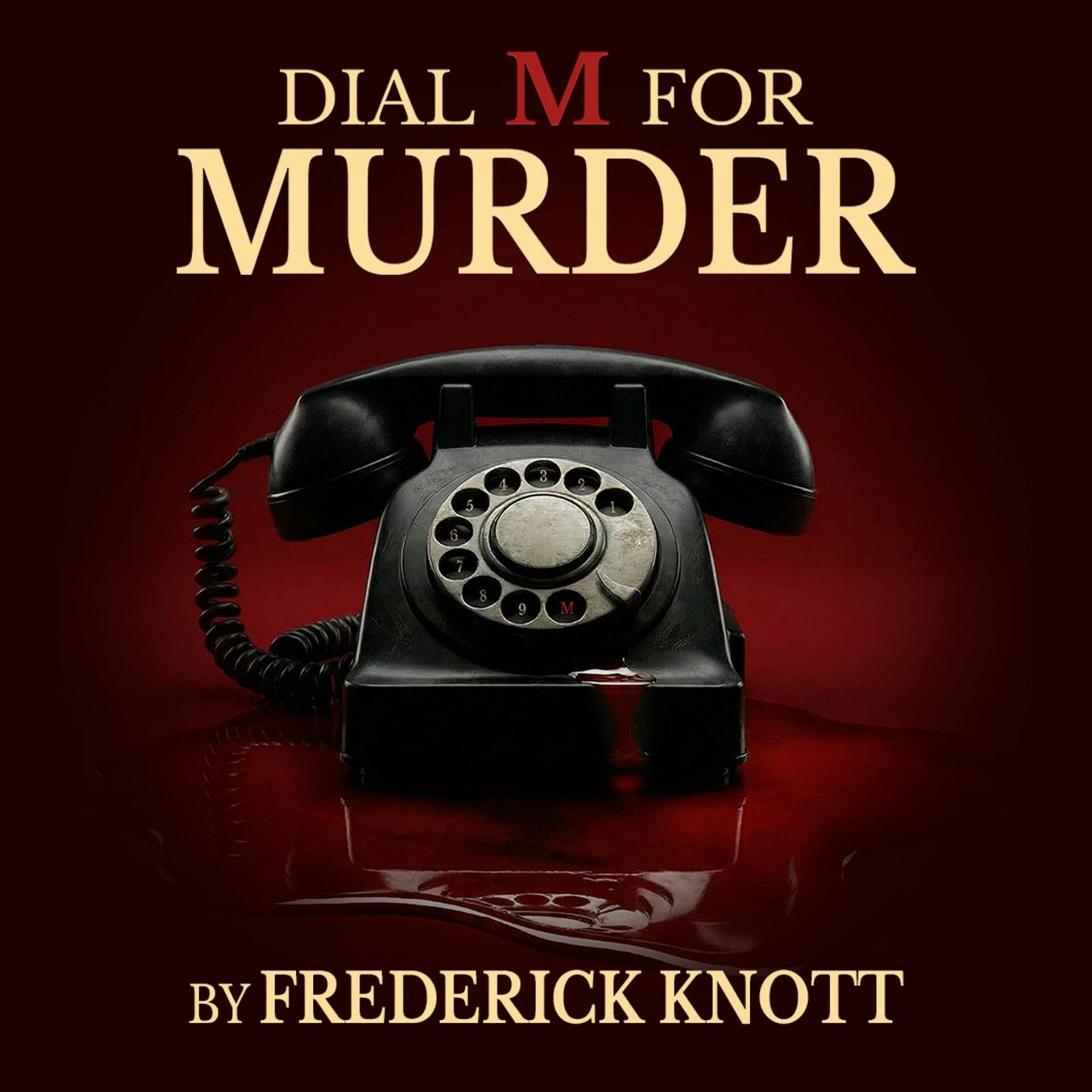 Dial M For Murder