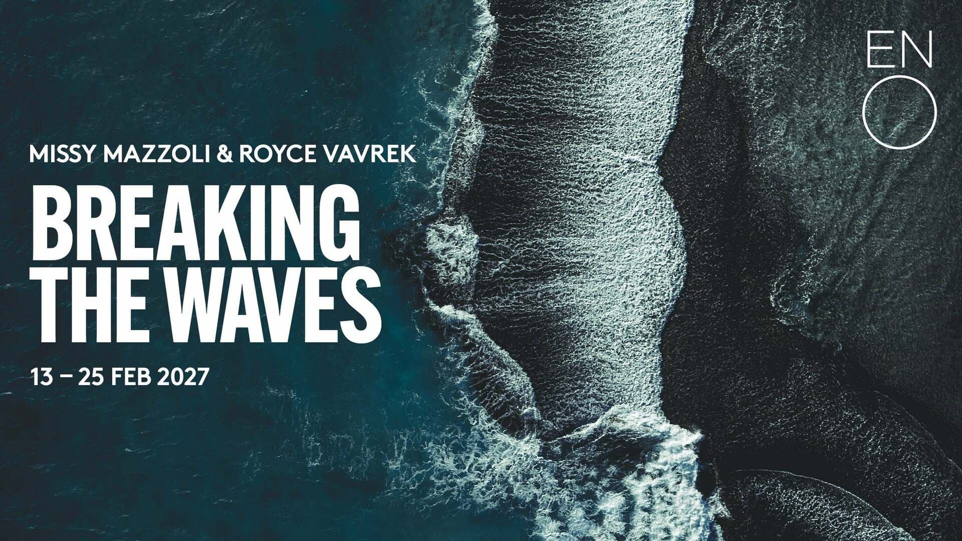 Breaking the Waves - English National Opera