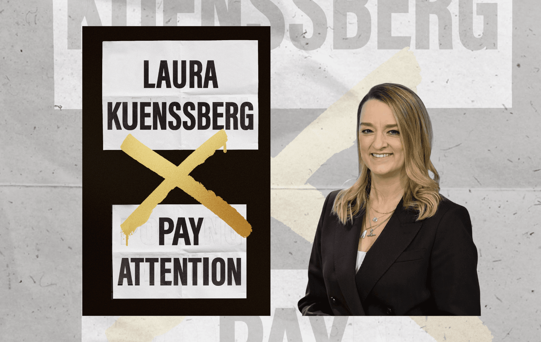 Laura Kuenssberg: Pay Attention