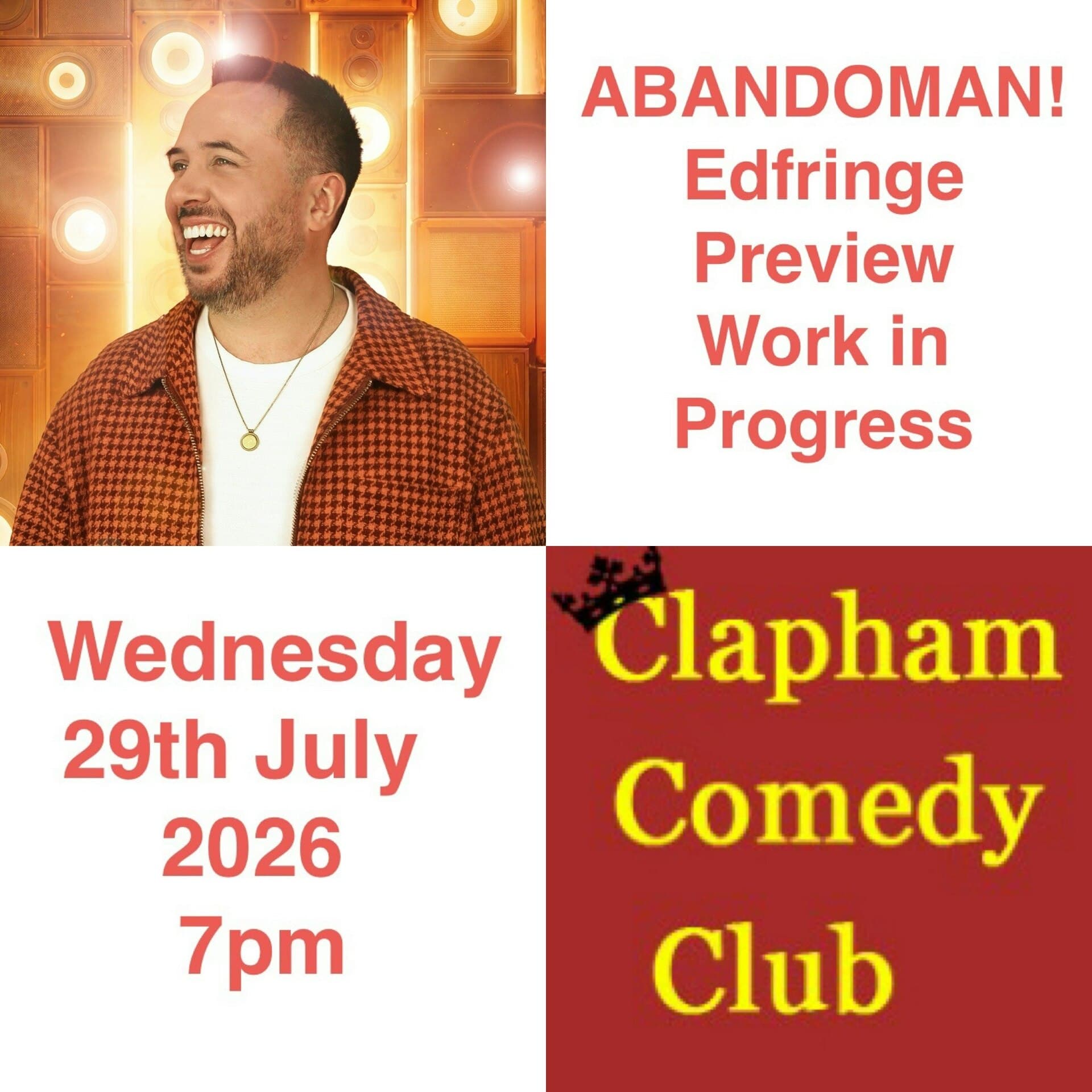 Clapham Comedy Club : Abandoman (wip /preview)