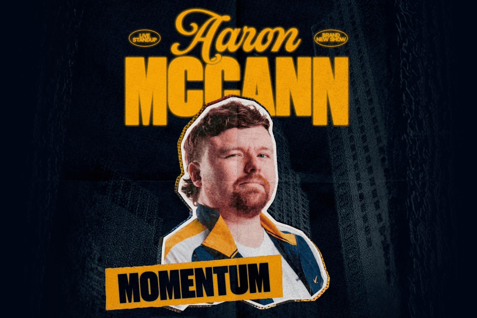 Aaron McCann - MOMENTUM