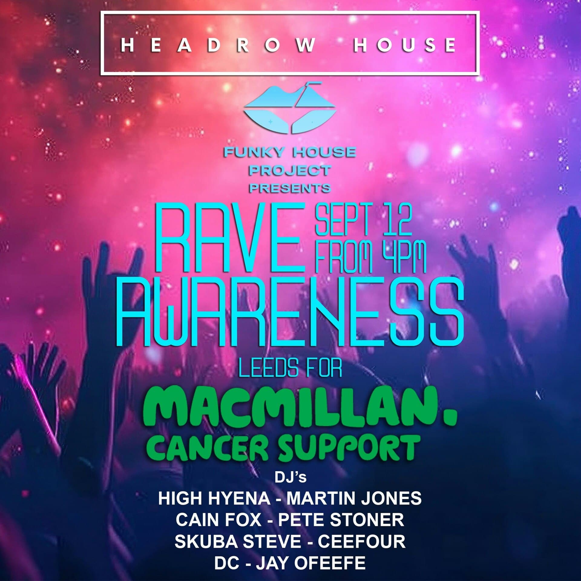 Funky House Project Presents Rave Awareness Leeds