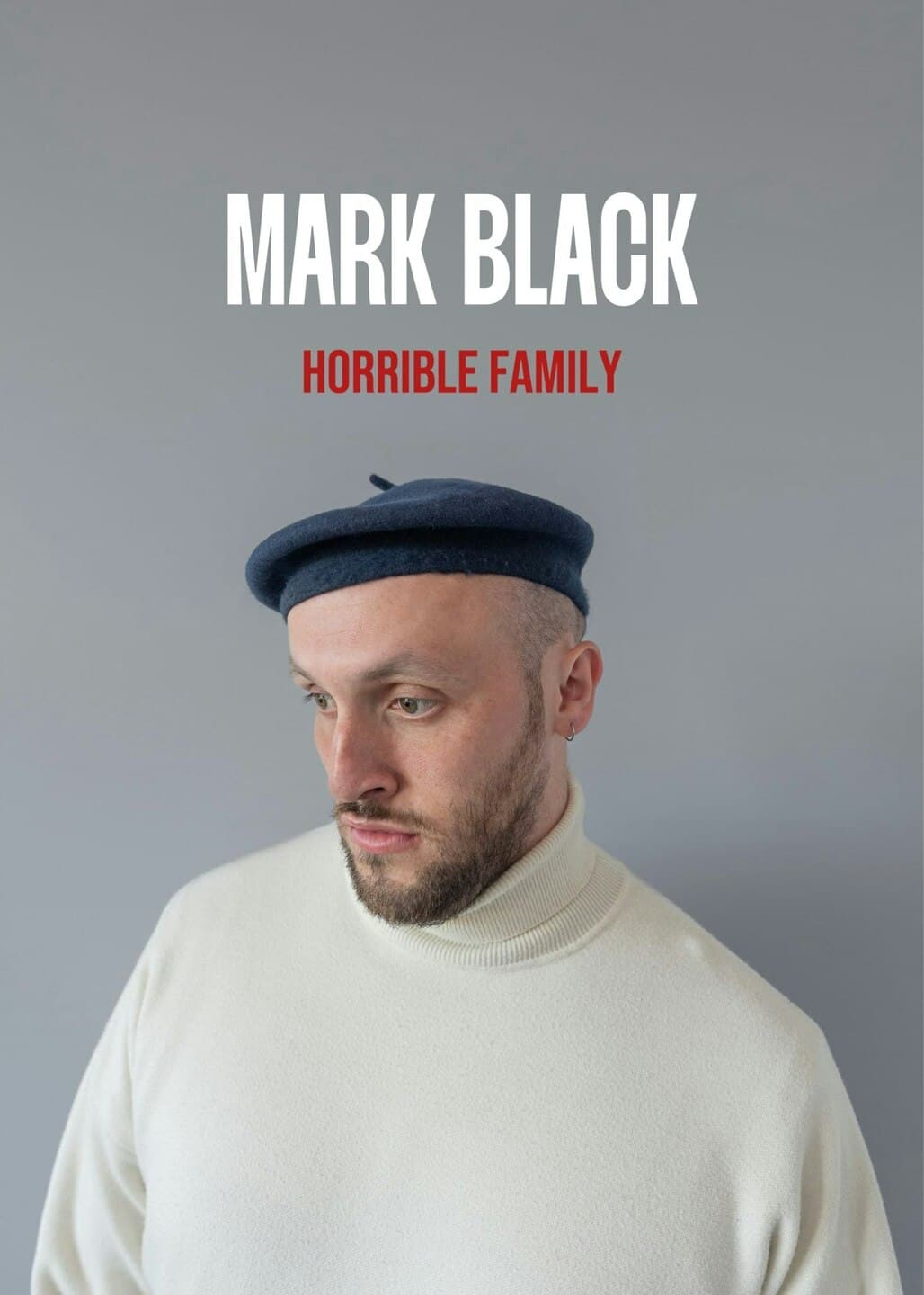Mark Black: Horrible Family
