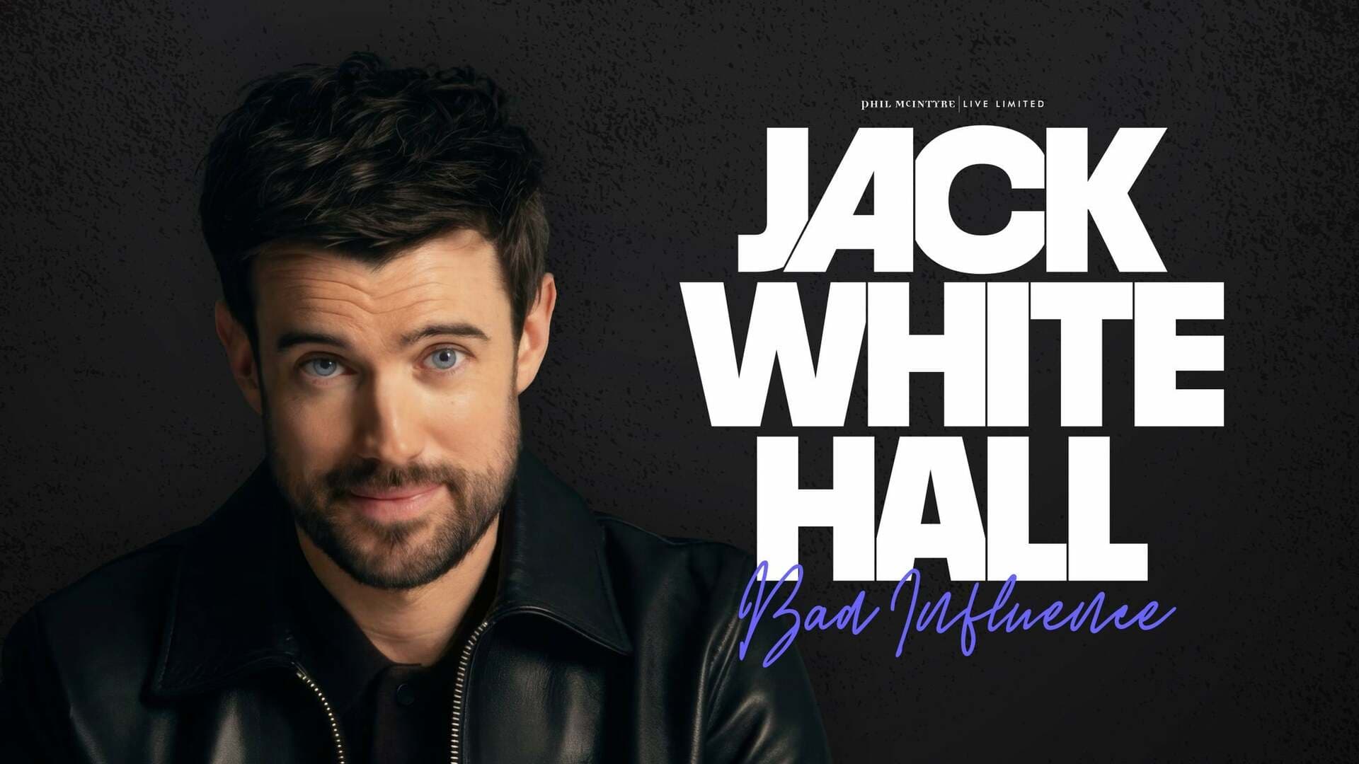 Jack Whitehall: Settle Down
