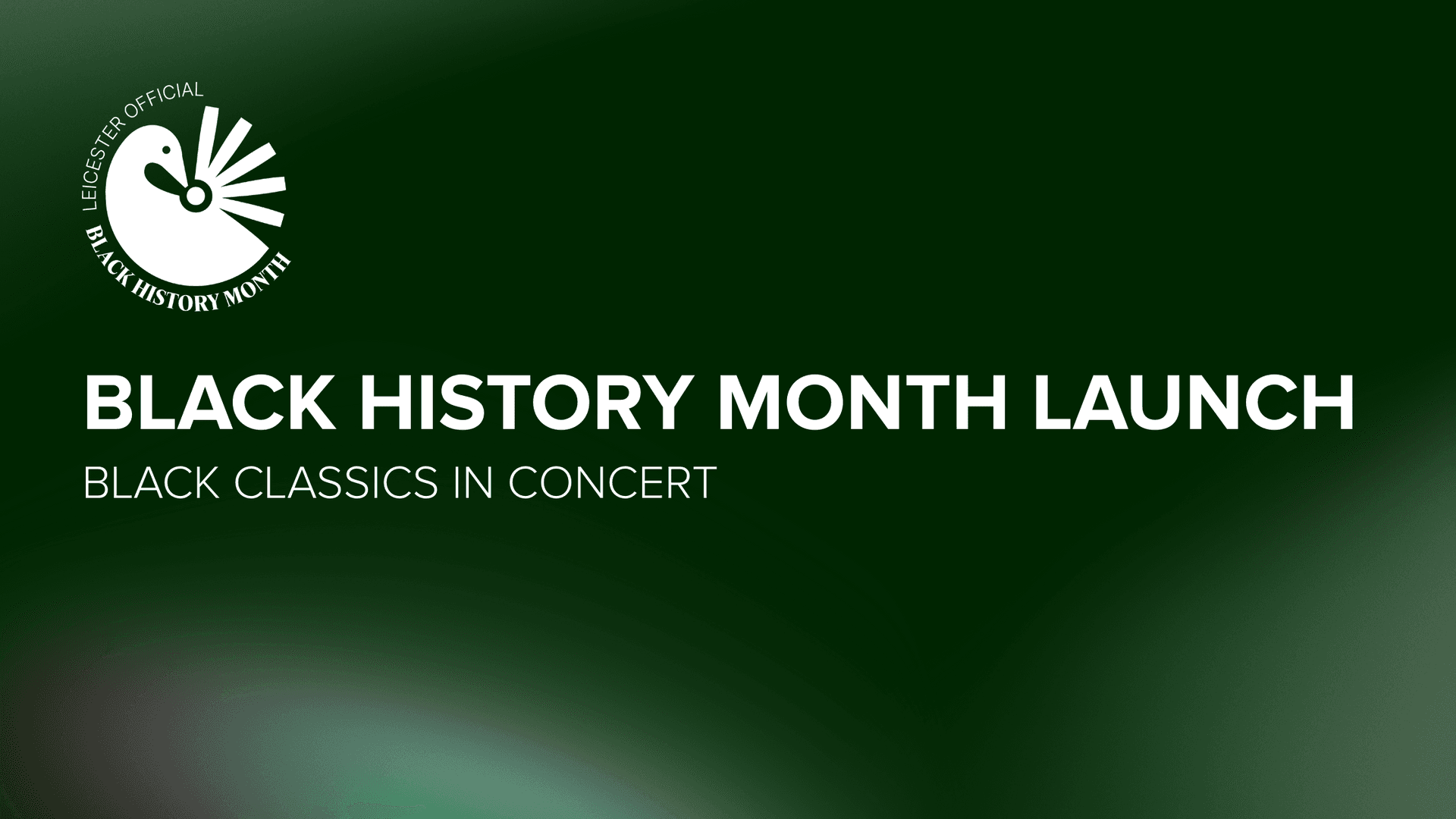 Black History Month Launch: Black Classics in Concert