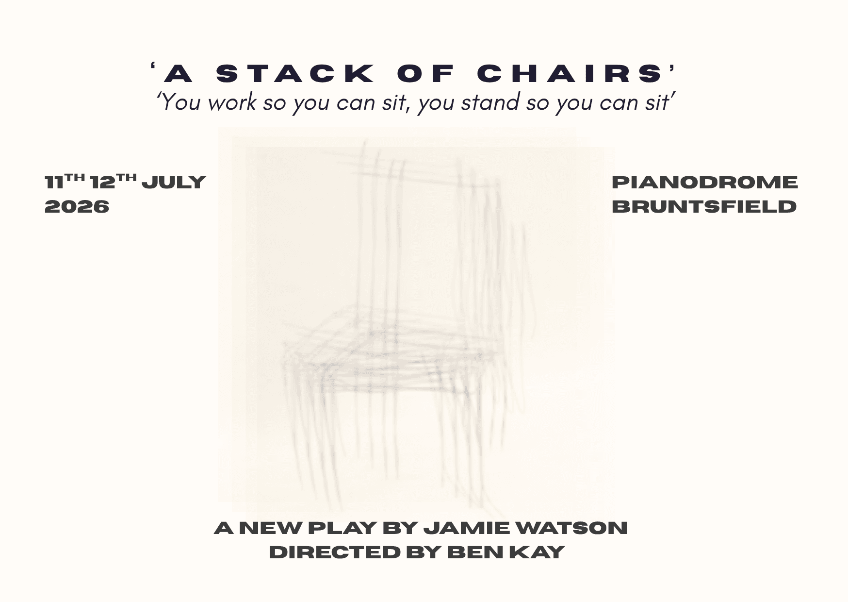 A Stack of Chairs - A new play by Jamie Watson