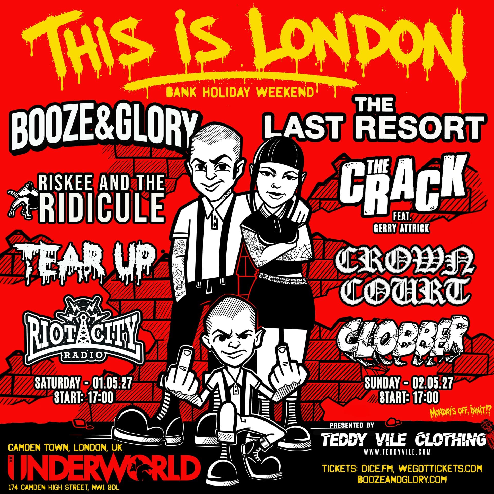 Booze And Glory This Is London Bank Holiday Weekend - Saturday Ticket