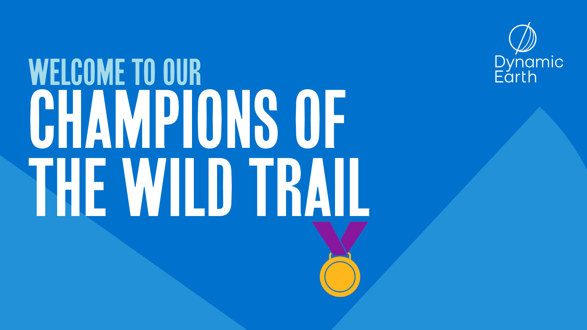 Champions of the Wild Trail at Dynamic Earth