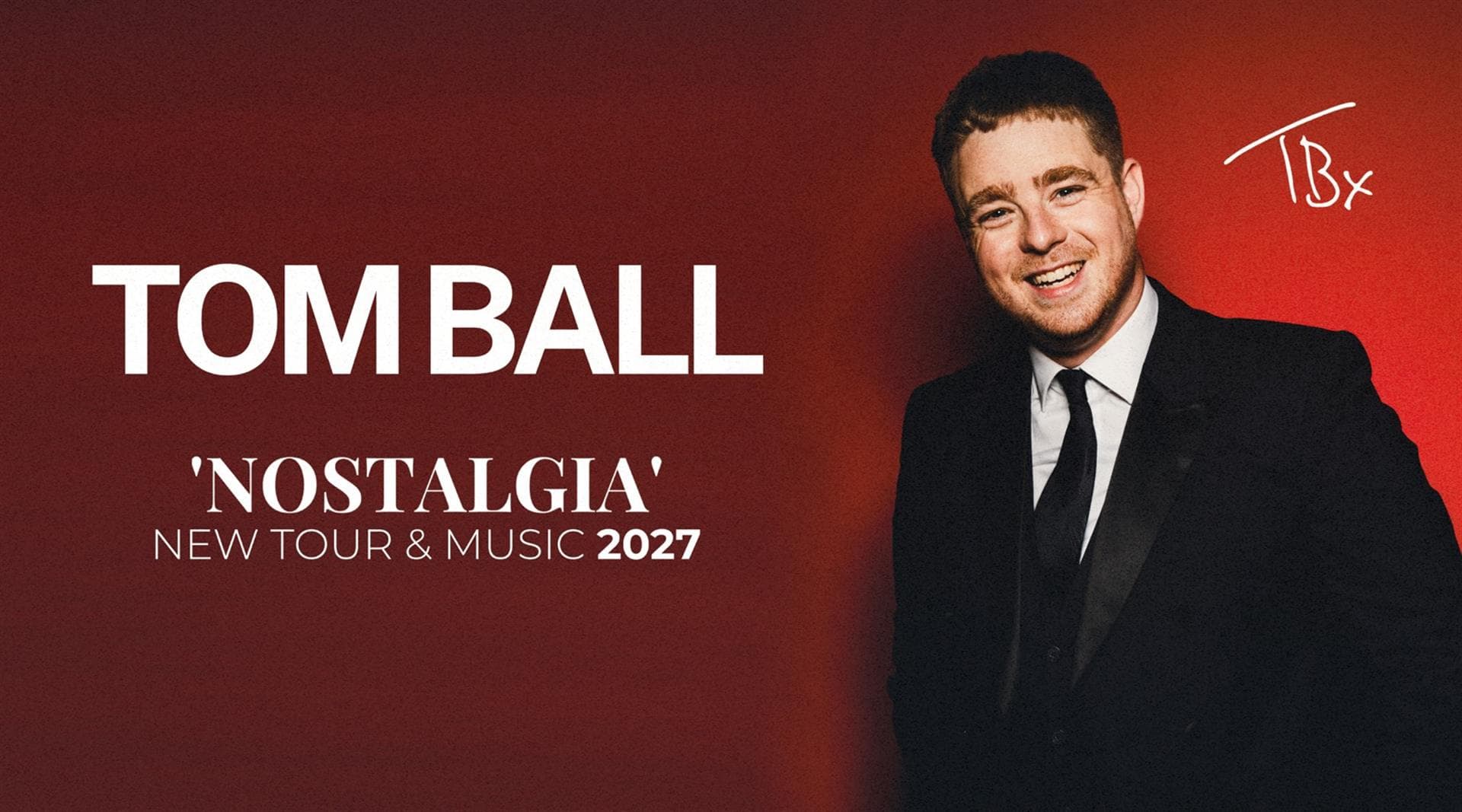 Nostalgia - Tom Ball