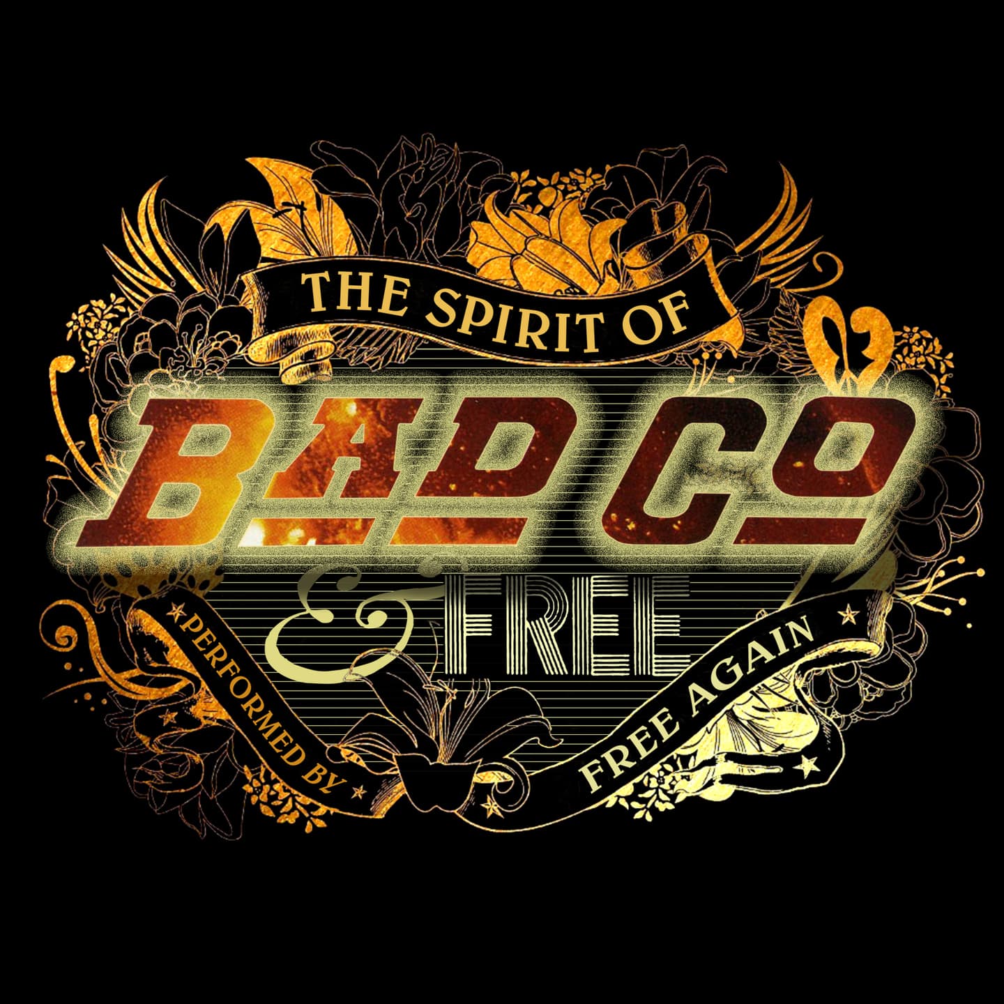 The Spirit of Bad Company & Free
