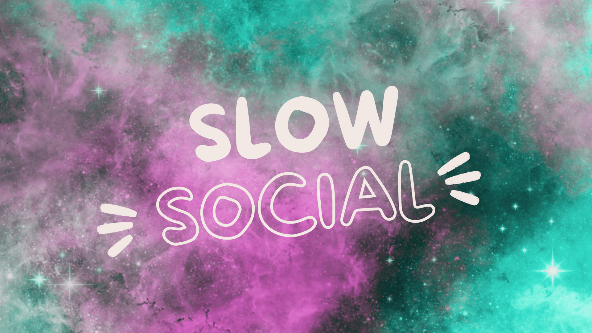 Slow Social