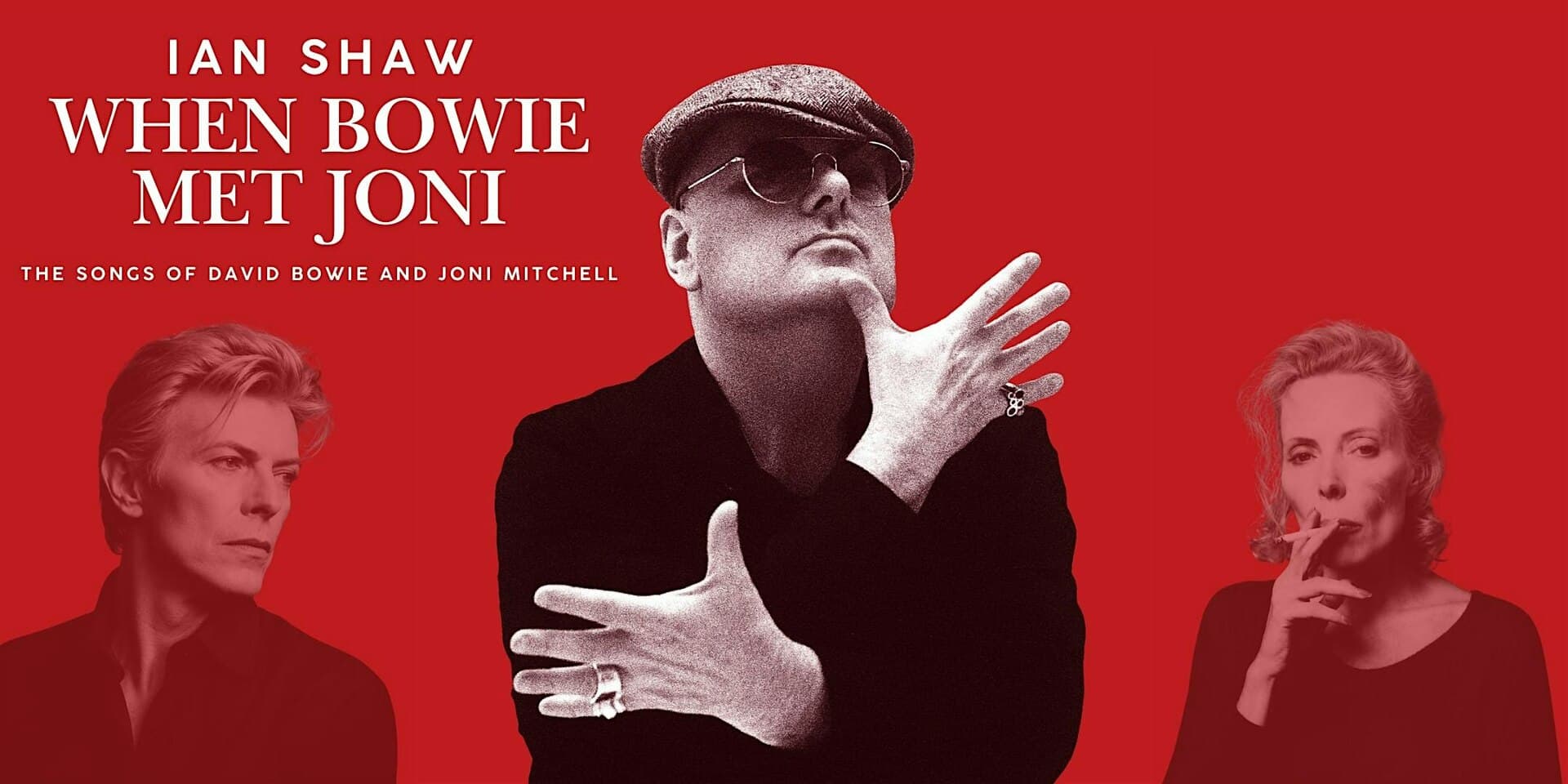 Ian Shaw- When Bowie Met Joni