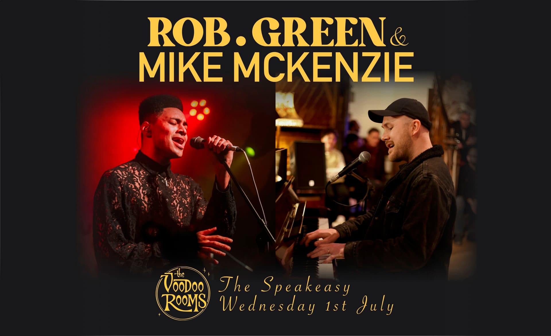 Rob.Green & Mike McKenzie