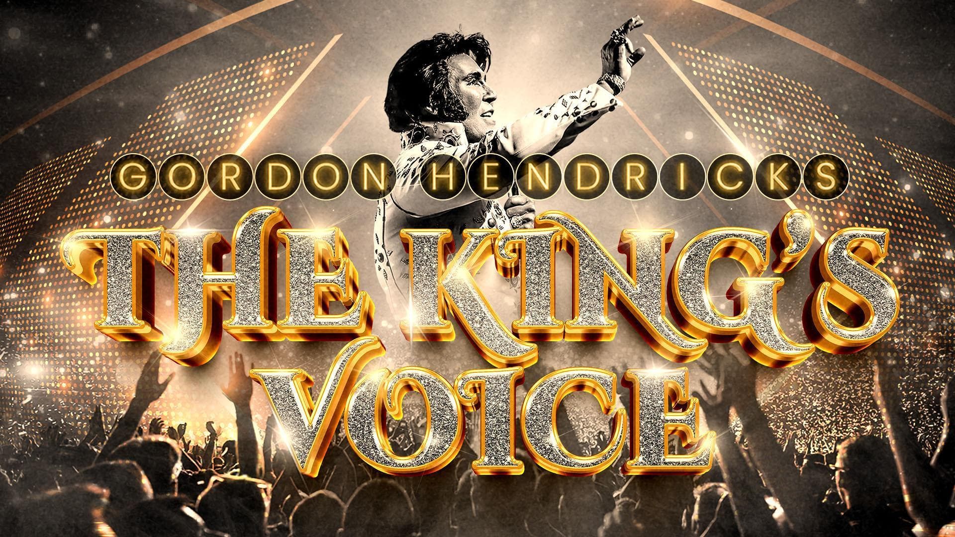 The King's Voice: Gordon Hendricks as Elvis